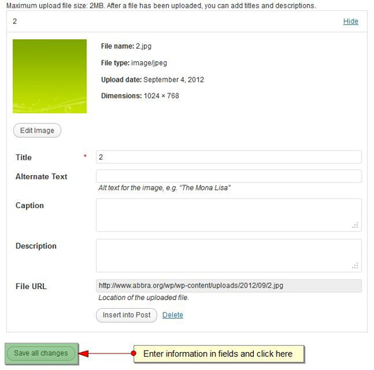 A file upload page with fields for file name, type, upload date, dimensions, title, alternate text, caption, and description. A "Save all changes" button is highlighted at the bottom left. Navigate through "How to Add Media Files in WordPress" to better manage your uploads.