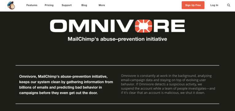 Screenshot of MailChimp's abuse-prevention initiative page for "Omnivore," explaining its function in detecting and analyzing suspicious activity in email campaigns. MailChimp’s Omnivore isn’t monkeying around when it comes to preventing abuse.