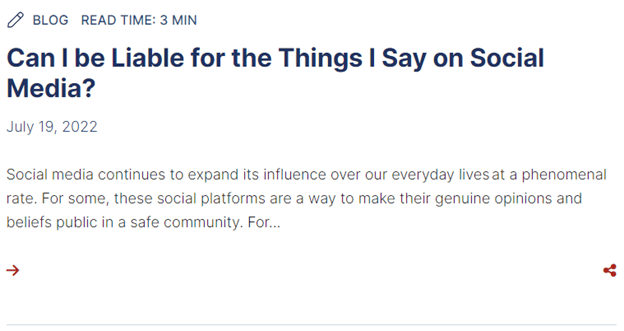 Screenshot of a blog post titled "Can I be Liable for the Things I Say on Social Media?" published on July 19, 2022, with a 3-minute read time. The excerpt discusses the impact of social media.