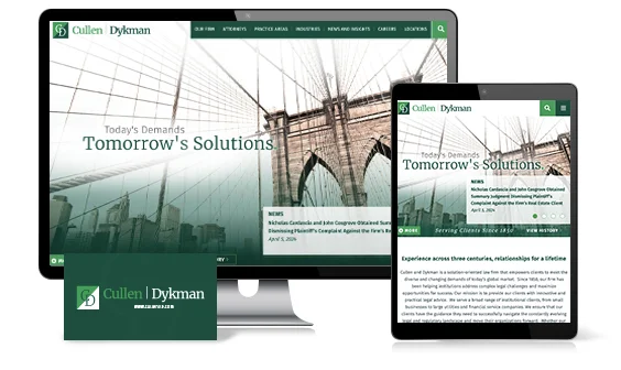 Image showing the responsive design of the Cullen Dykman website displayed on a desktop monitor, tablet, and business card, featuring a bridge and the tagline "Today's Demands, Tomorrow's Solutions.